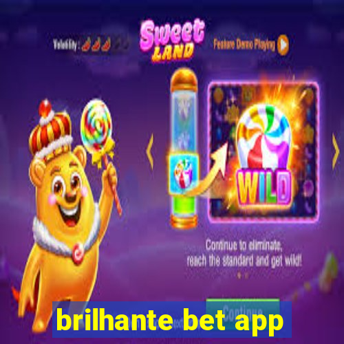 brilhante bet app